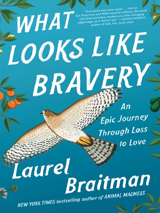 Title details for What Looks Like Bravery by Laurel Braitman - Available
